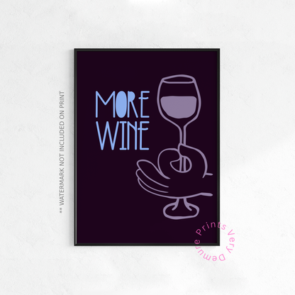 More Wine