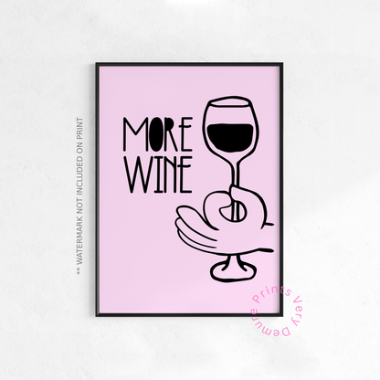 More Wine