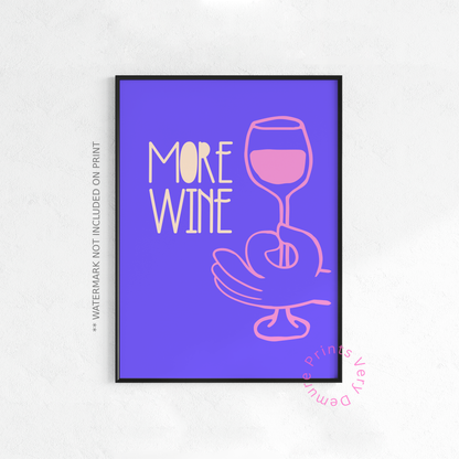 More Wine