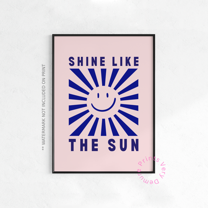 Shine Like the Sun