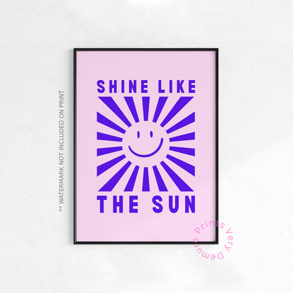 Shine Like the Sun