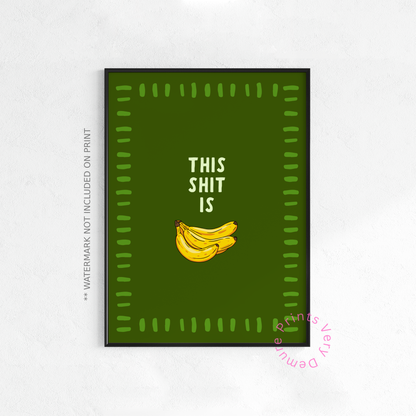 This Shit Is Bananas