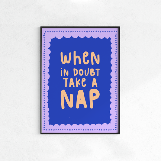When in Doubt, Take a Nap