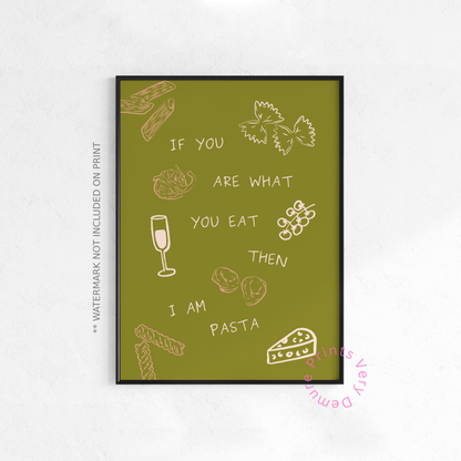 You Are What You Eat, Pasta