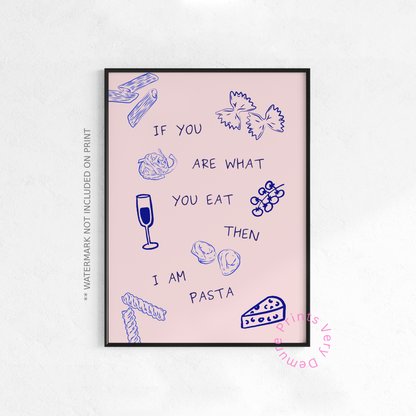 You Are What You Eat, Pasta
