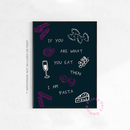 You Are What You Eat, Pasta