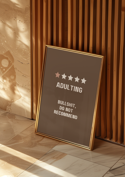 Adulting, Do Not Recommend